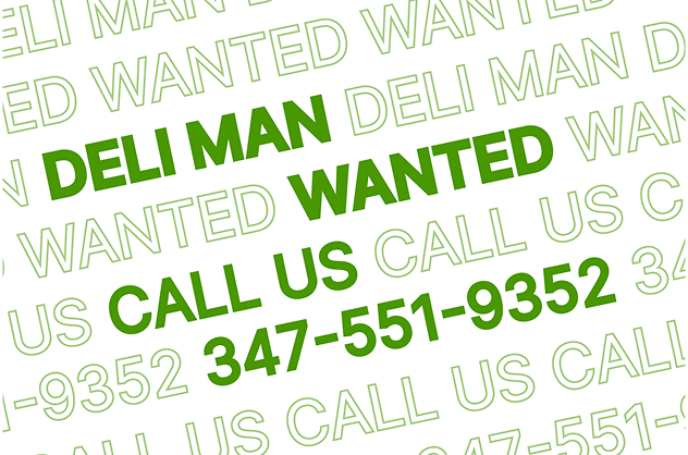 Redesigned Deli Man Wanted sign